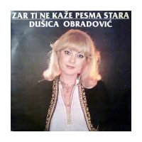 Zar Ti Ne Kae Pesma Stara