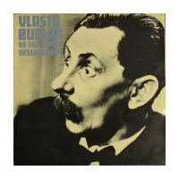 Vlasta Burian ve filmových veselohrách