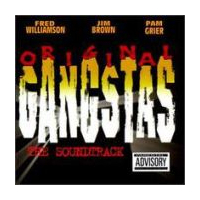 Original Gangstas (The Soundtrack)