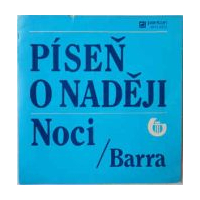 Píseò o nadìji / Noci (1. vydanie)