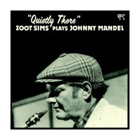 Plays Johnny Mandel Quietly There