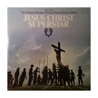 Jesus Christ Superstar (The Original Motion Picture Sound Track Album)