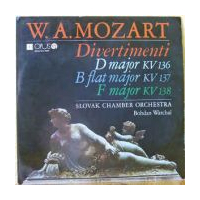 Divertimenti: D Major Kv 136 - B Flat Major Kv 137 - F Major Kv 138