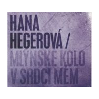 Mlýnské kolo v srdci mém