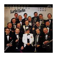 Pozdravy orchestru Karla Vlacha 1947-1982