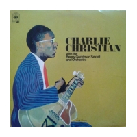 With The Benny Goodman Sextet And Orchestra