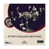 ...In Fats Waller`s Rhythm...