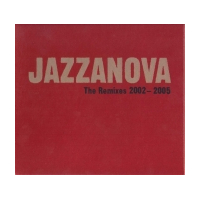 The Remixes 2002-2005