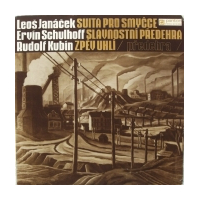 Suita Pro Smyèce / Slavnostní Pøedehra / Zpìv Uhlí (Pøedehra)