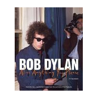 Bob Dylan: Alias Anything You Please
