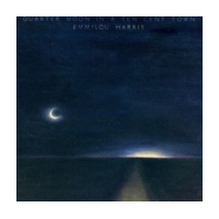 Quarter Moon In A Ten Cent Town