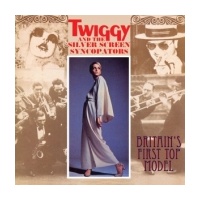 Twiggy And The Girlfriends