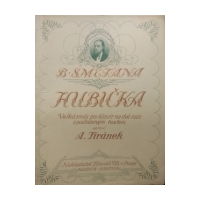 Hubièka - velká smìs pro klavír na dvì ruce s podloeným textem