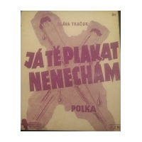 Já tì plakat nenechám (polka)