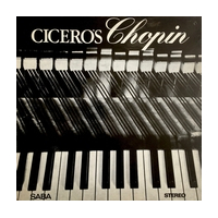 Cicero`s Chopin