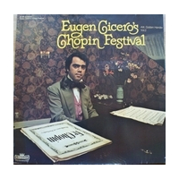 Eugen Cicero`s Chopin Festival - Mr. Golden Hands Vol.2