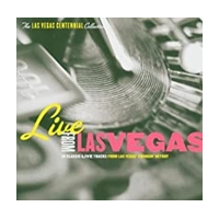 Live From Las Vegas: Las Vegas Centennial