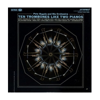 Ten Trombones Like Two Pianos