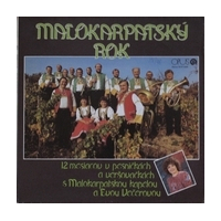 Malokarpatský rok - 12 mesiacov v pesnièkách a verovaèkách s Malokarpatskou Kapelou a Evou Veèerovou