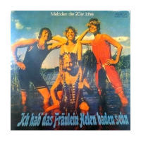 Ich Hab Das Fräulein Helen Baden Sehn