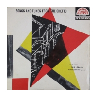 Songs And Tunes From The Ghetto