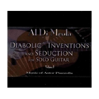 Diabolic Inventions And Seduction For Solo Guitar Volume I (Music Of Astor Piazzolla)