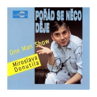 Poøád se nìco dìje (One Man Show)