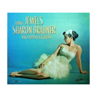 Lounge Jewels - Sharon Brauner Sings Yiddish Evergreens