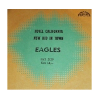 Hotel California / New Kid In Town