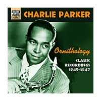 Ornithology - Classic Recordings 1945-1947