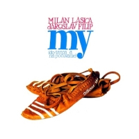 My (Do Tanca A Na Poèúvanie)