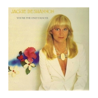 You`re The Only Dancer