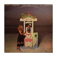 One Way Ticket To Paradise