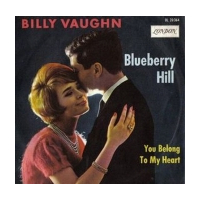 Blueberry Hill / You Belong To My Heart
