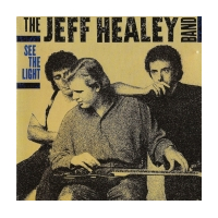 Jeff Healey Band - See The...