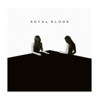 Royal Blood - How Did We...