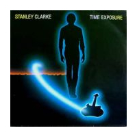 Clarke Stanley - Time Exposure