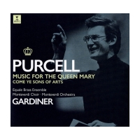 Music For The Queen Mary - Come Ye Sons Of Arts