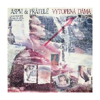 Vytopená dáma (s podpismi - Havlíèek